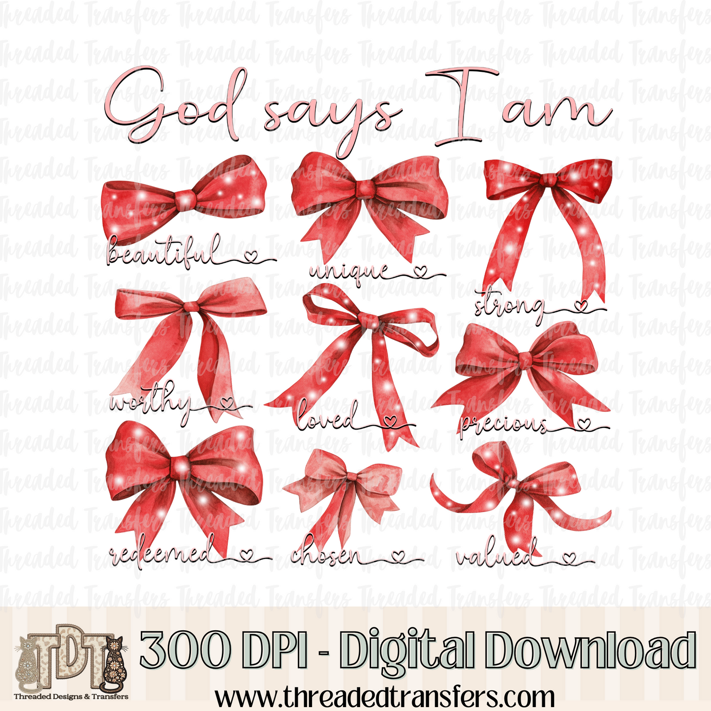 God Says I am Coquette Bows Digital Design Download (PNG Format - no product shipped)