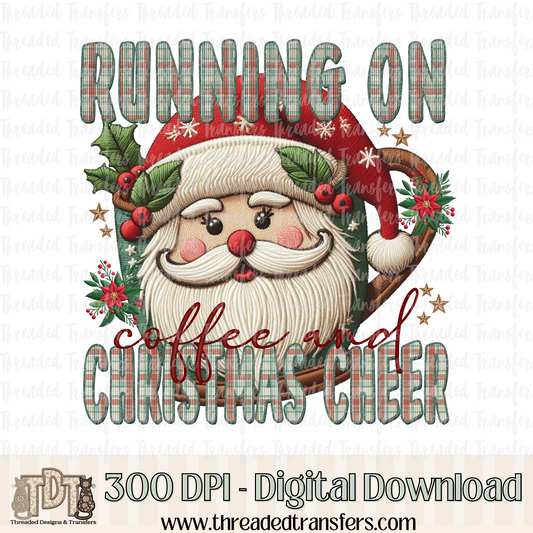 Coffee and Christmas Cheer Faux Embroidery Digital Design Download (PNG Format - no product shipped)