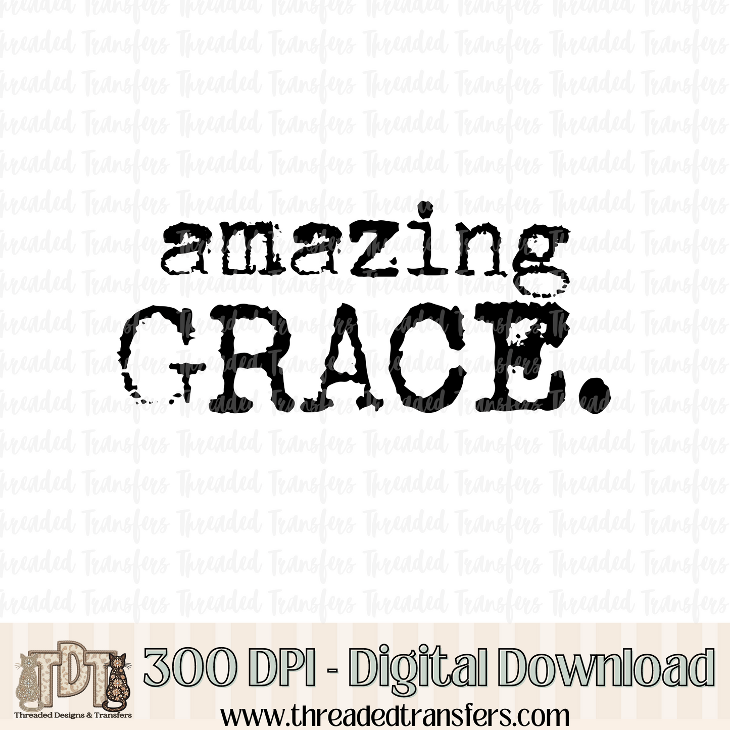 Amazing Grace Typography Digital Design Download (PNG Format - no product shipped)