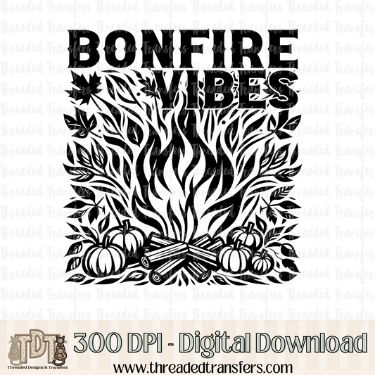 Bonfire Vibes Digital Design Download (PNG Format - no product shipped)