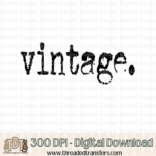 Vintage Typography Digital Design Download (PNG Format - no product shipped)