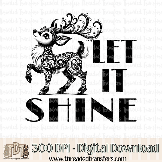 Let It Shine Digital Design Download (PNG Format - no product shipped)