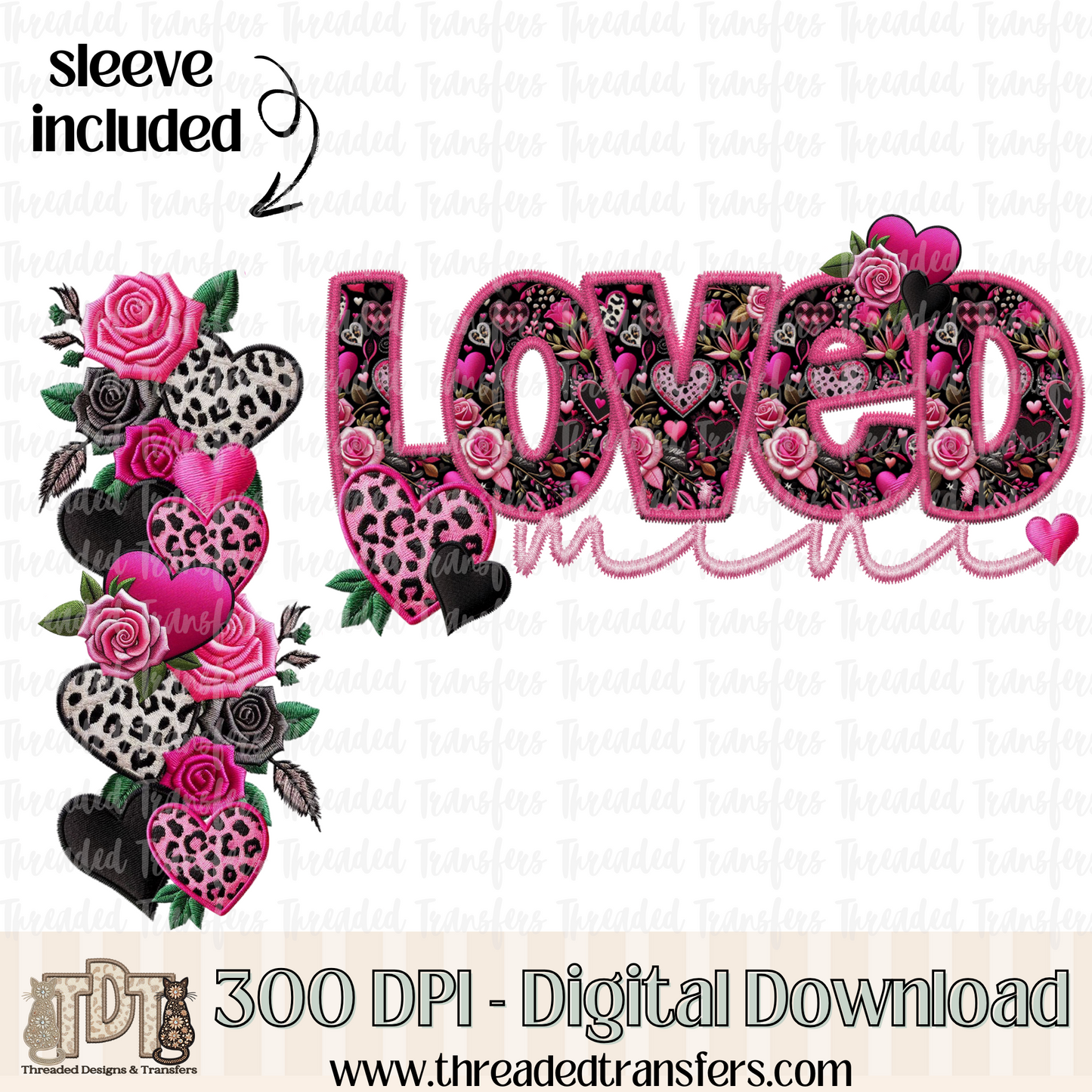 Loved Mini & Matching Sleeve Faux Embroidery Digital Design Download (PNG Format - no product shipped)