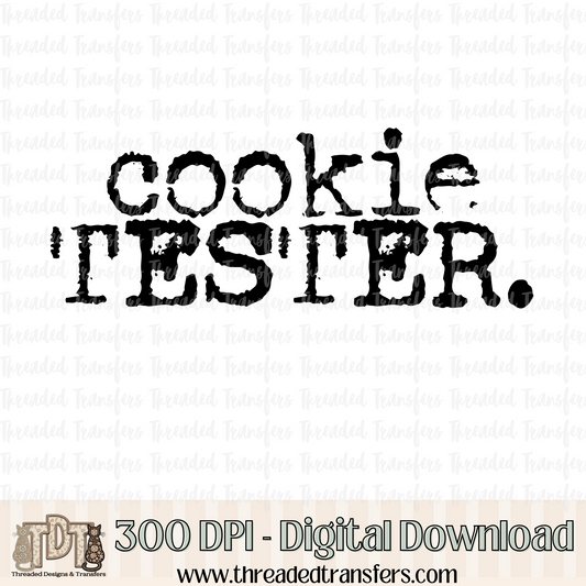 Cookie tester Typography Digital Design Download (PNG Format - no product shipped)