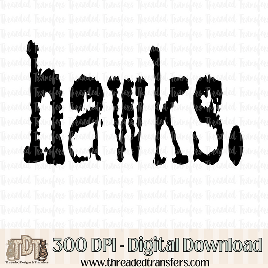 Hawks Typography Digital Design Download (PNG Format - no product shipped)