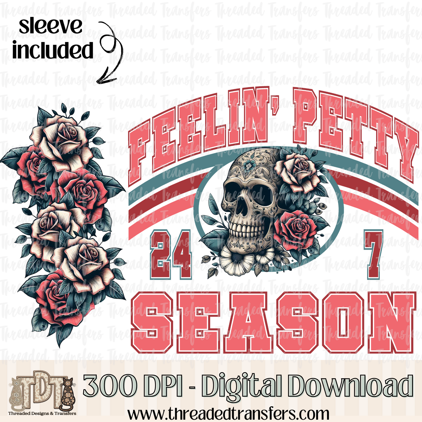 Feelin' Petty & Matching Sleeve Digital Design Download (PNG Format - no product shipped)