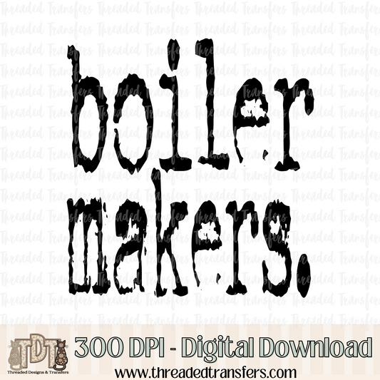 Boilermakers Typography Digital Design Download (PNG Format - no product shipped)