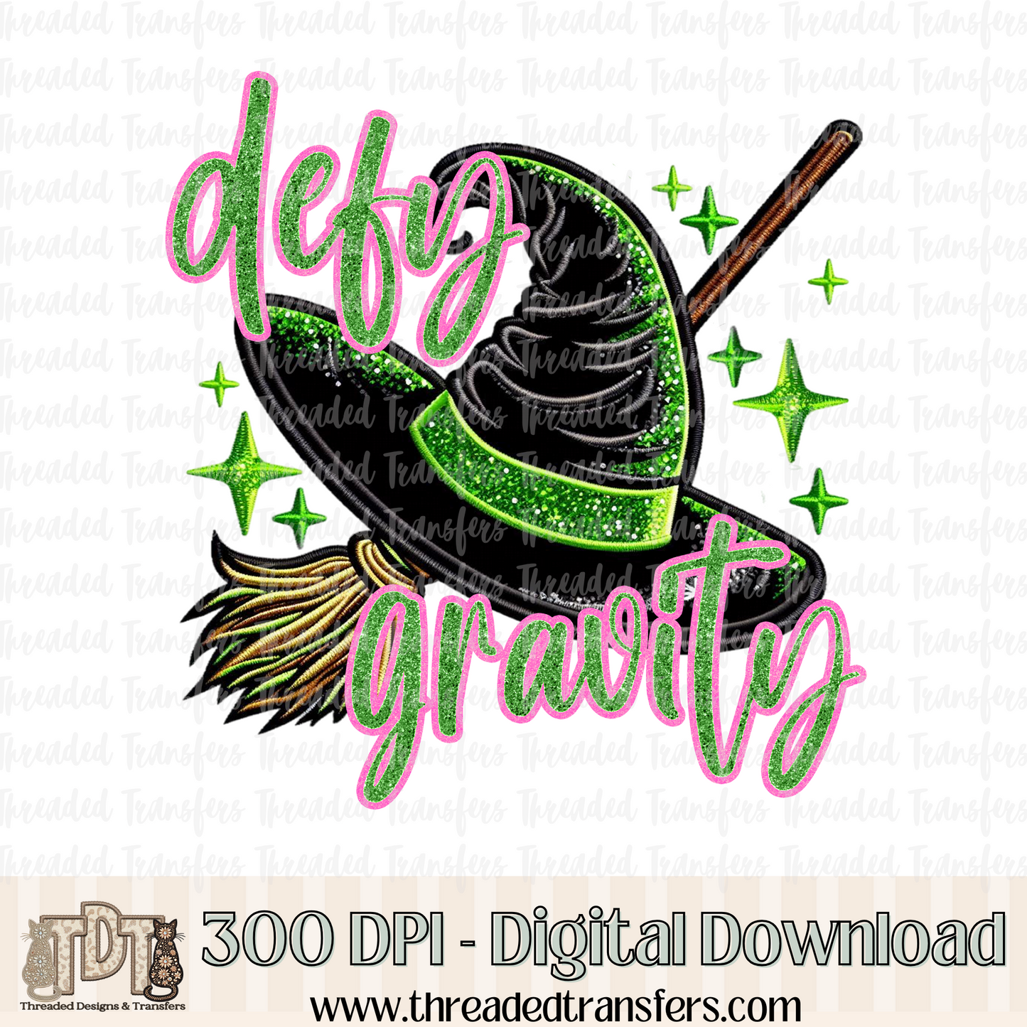 Defy Witch Gravity Faux Embroidery Digital Design Download (PNG Format - no product shipped)