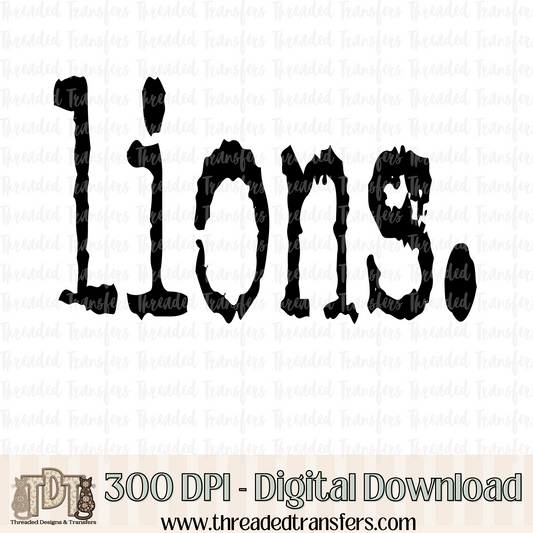 Lions Typography Digital Design Download (PNG Format - no product shipped)