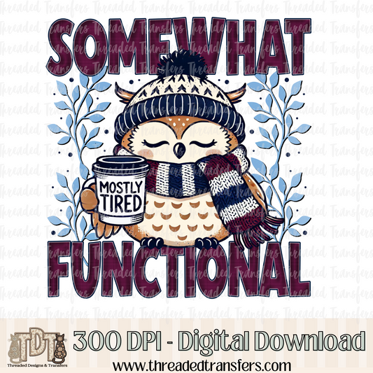 Somewhat Functional Digital Design Download (PNG Format - no product shipped)