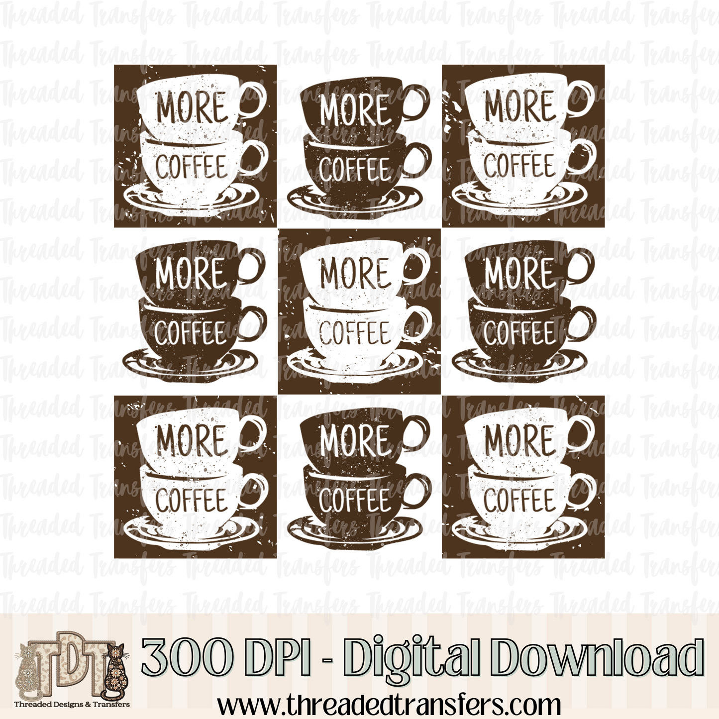 Grunge Checker More Coffee Digital Design Download (PNG Format - no product shipped)