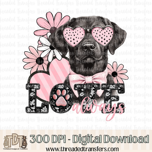 Love Always Black Labrador Retriever Faux Embroidery Digital Design Download (PNG Format - no product shipped)