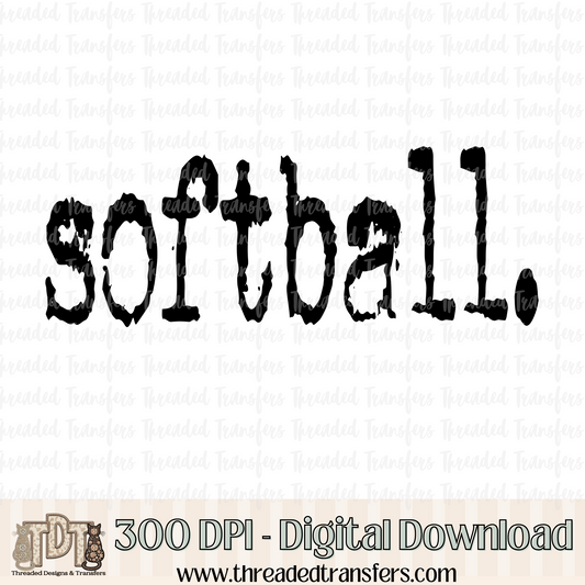 Softball Typography Digital Design Download (PNG Format - no product shipped)