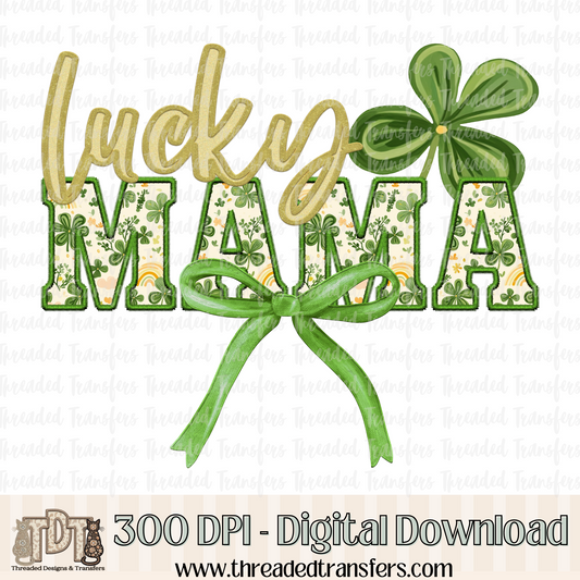 Lucky Mama Faux Embroidery Digital Design Download (PNG Format - no product shipped)