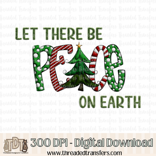 Let There Be Peace Faux Puffy, Sparkle, and Embroidery Digital Design Download (PNG Format - no product shipped)