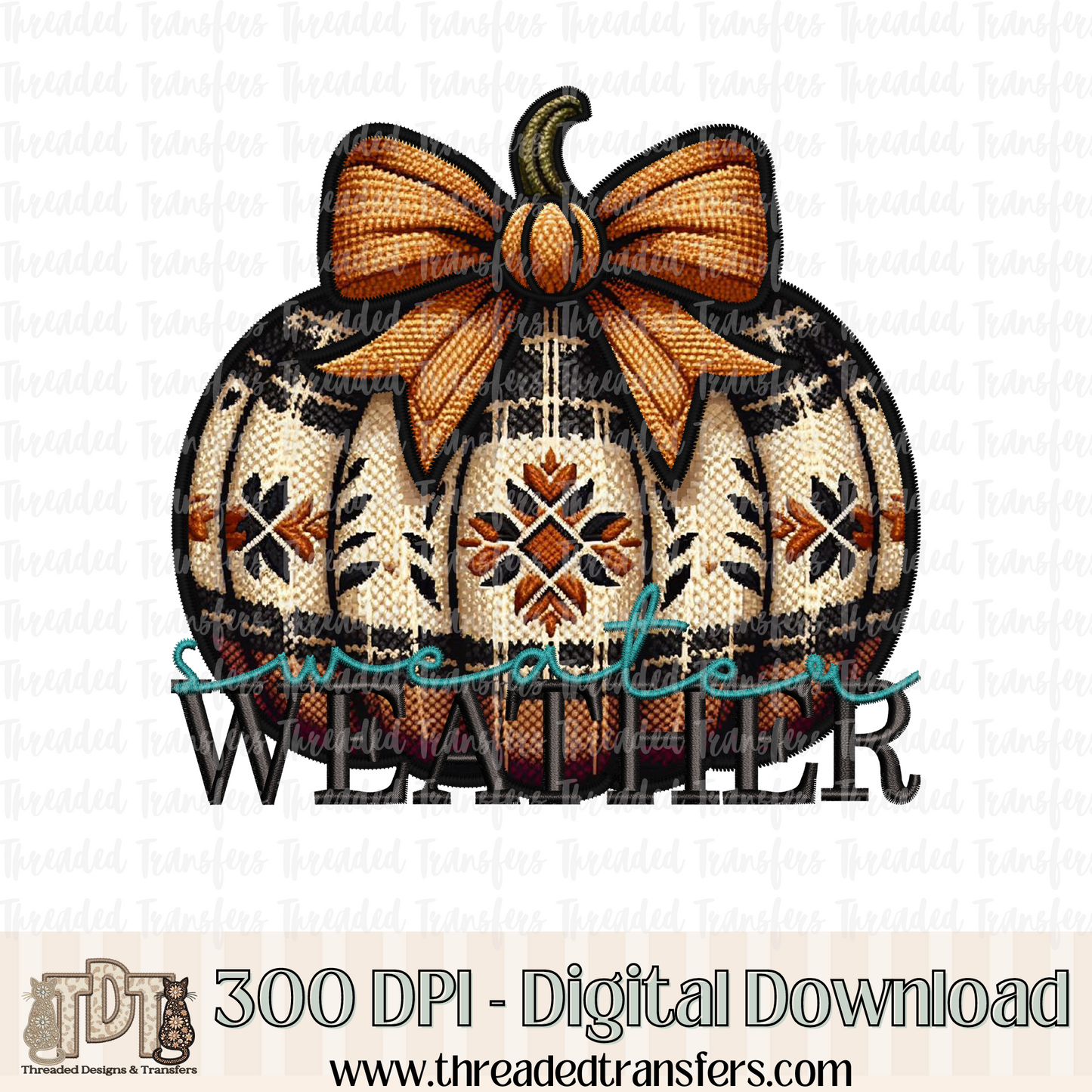 Sweater Weather Pumpkin Faux Knit & Embroidery Digital Design Download (PNG Format - no product shipped)