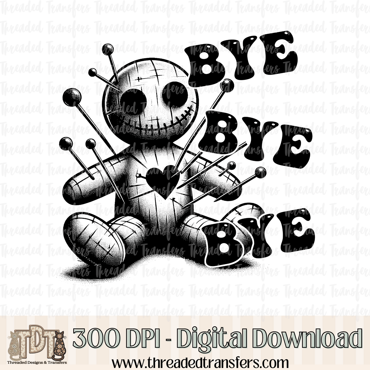 Bye Voodoo Doll Digital Design Download (PNG Format - no product shipped)