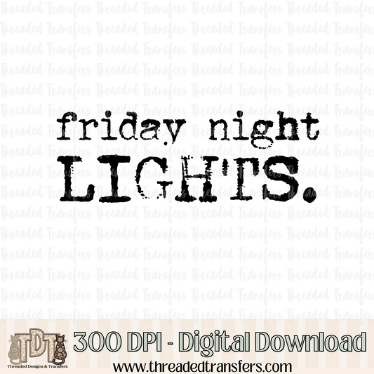 Friday Night Lights Typography Digital Design Download (PNG Format - no product shipped)