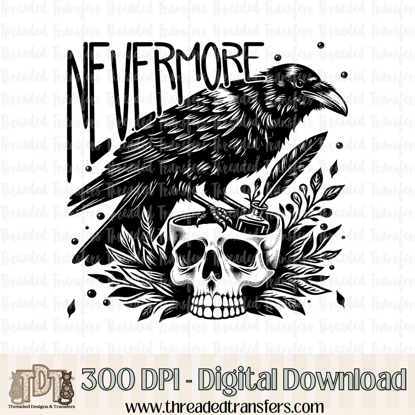 Nevermore Digital Design Download (PNG Format - no product shipped)