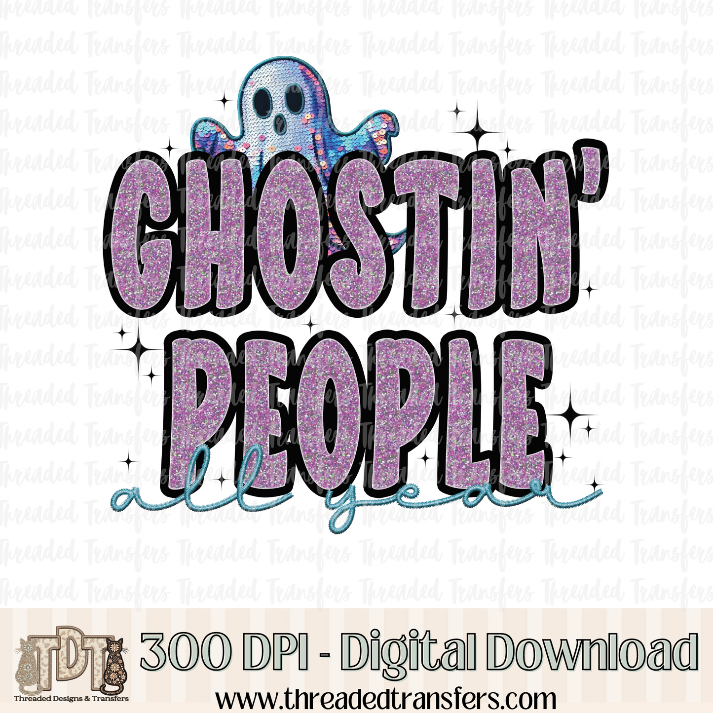 Ghostin' People Faux Embroidery Digital Design Download (PNG Format - no product shipped)