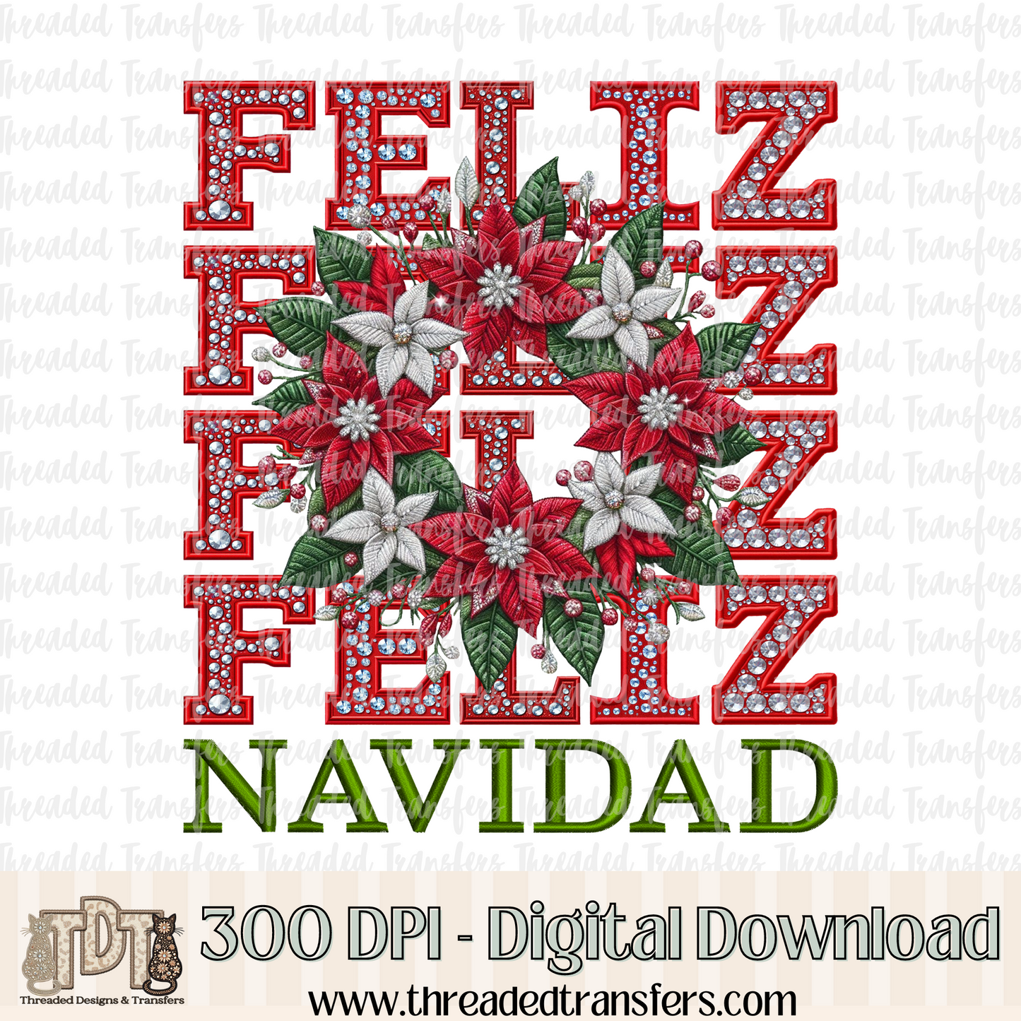 Feliz Navidad Faux Rhinestones & Faux Embroidery Digital Design Download (PNG Format - no product shipped)