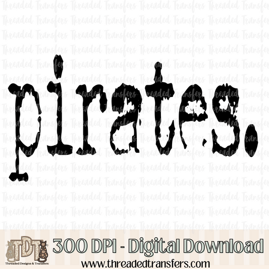 Pirates Typography Digital Design Download (PNG Format - no product shipped)