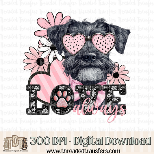 Love Always Black Schnauzer Faux Embroidery Digital Design Download (PNG Format - no product shipped)