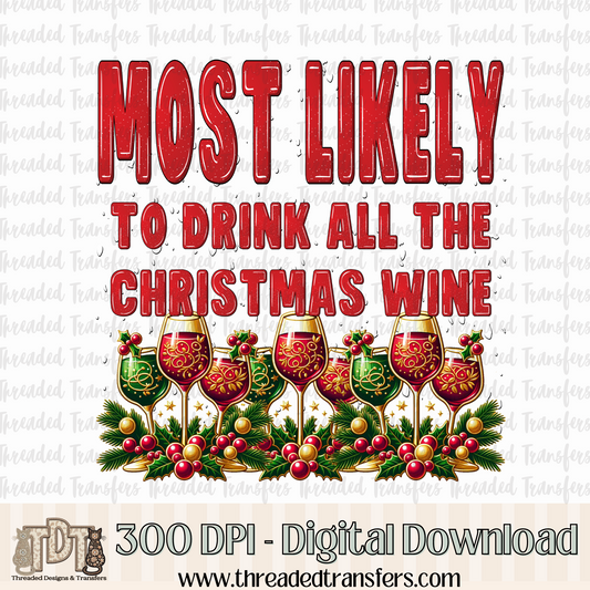 Most Likley to... Christmas Wine Digital Design Download (PNG Format - no product shipped)