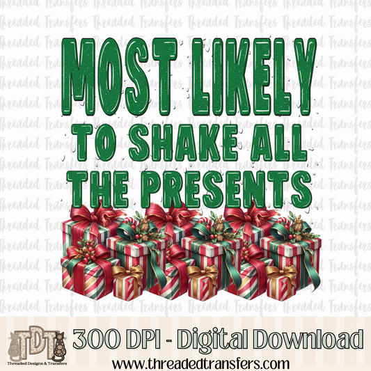 Most Likley to... Shake Presents Digital Design Download (PNG Format - no product shipped)