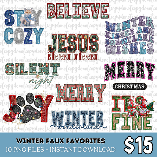 Winter Faux Favorites Special Digital Download Release (PNG Format - no products shipped)