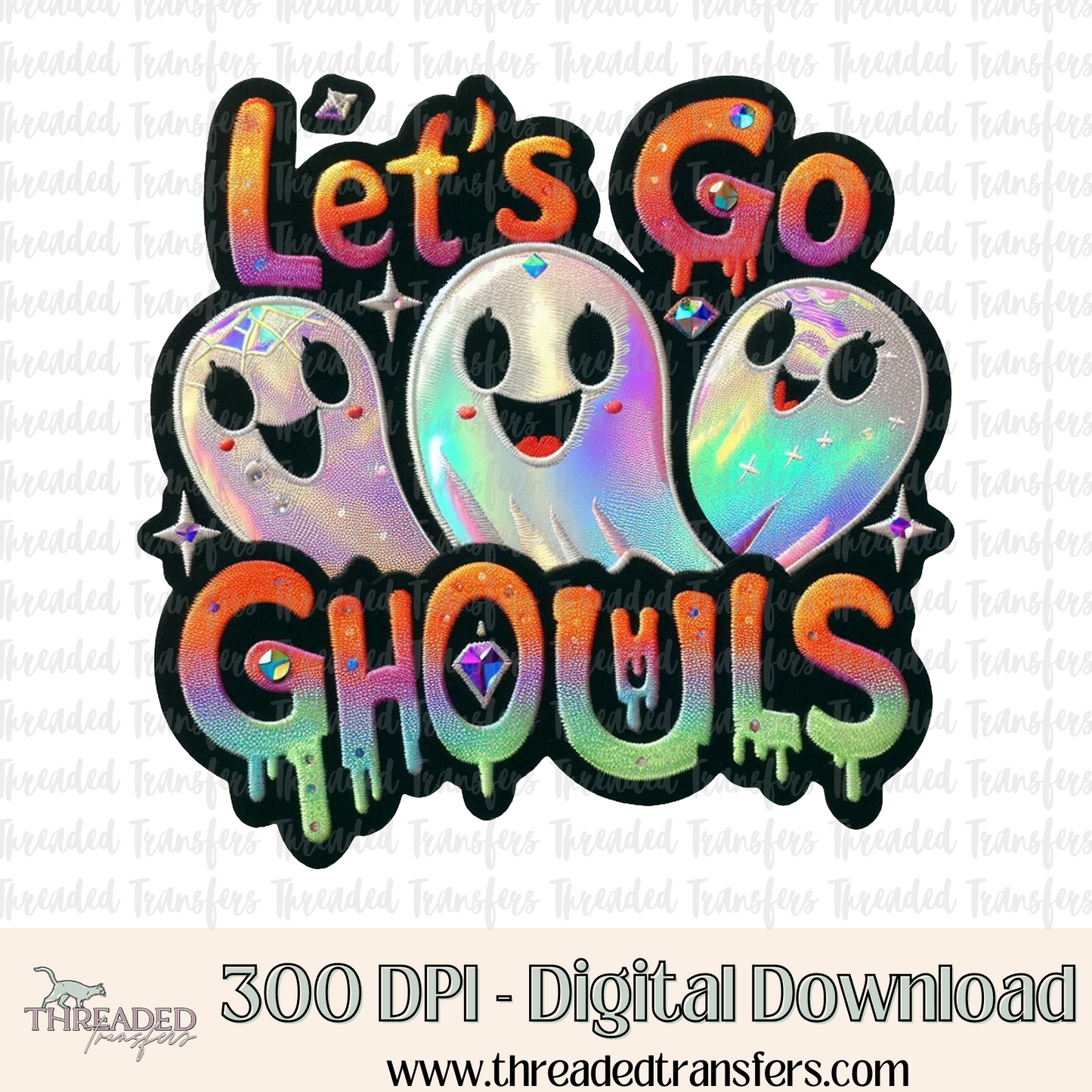 Let's Go Ghouls Faux Embroidery With Pearl & Rhinestone Accents Digital Design Download (PNG Format - no product shipped)