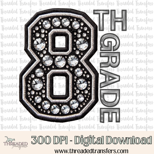 8th Grade Faux Rhinestones & Faux Embroidery Digital Design Download (PNG Format - no product shipped)