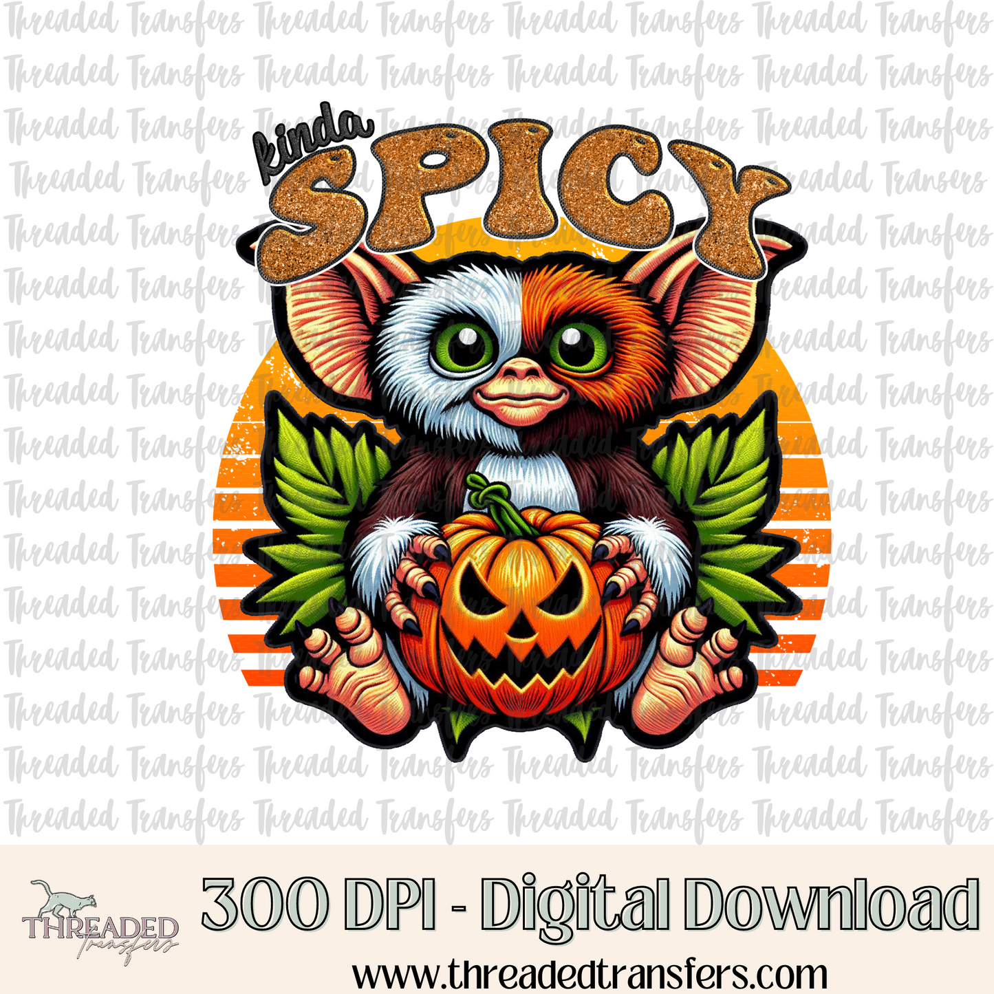 Kinda Spicy Faux Embroidery Digital Design Download (PNG Format - no product shipped)