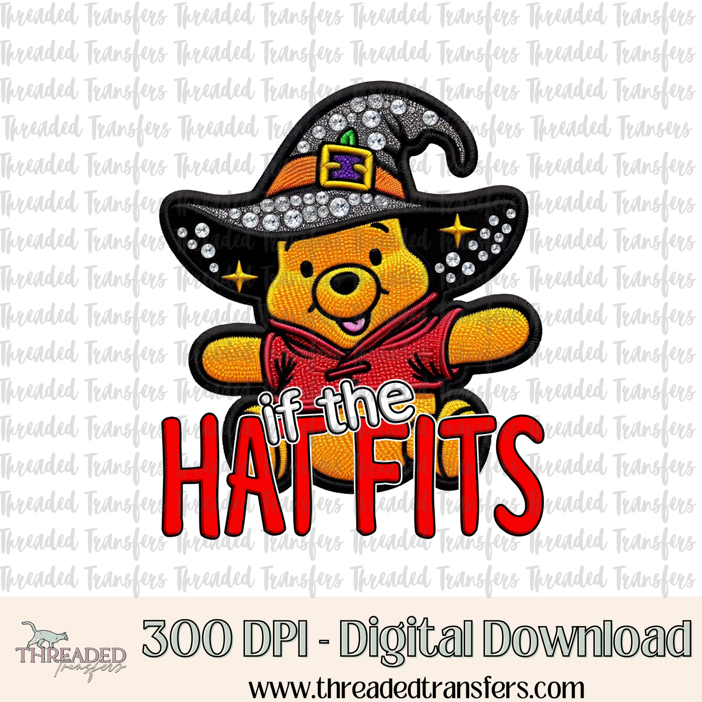 If The Hat Fits Faux Rhinestone & Faux Embroidery Digital Design Download (PNG Format - no product shipped)