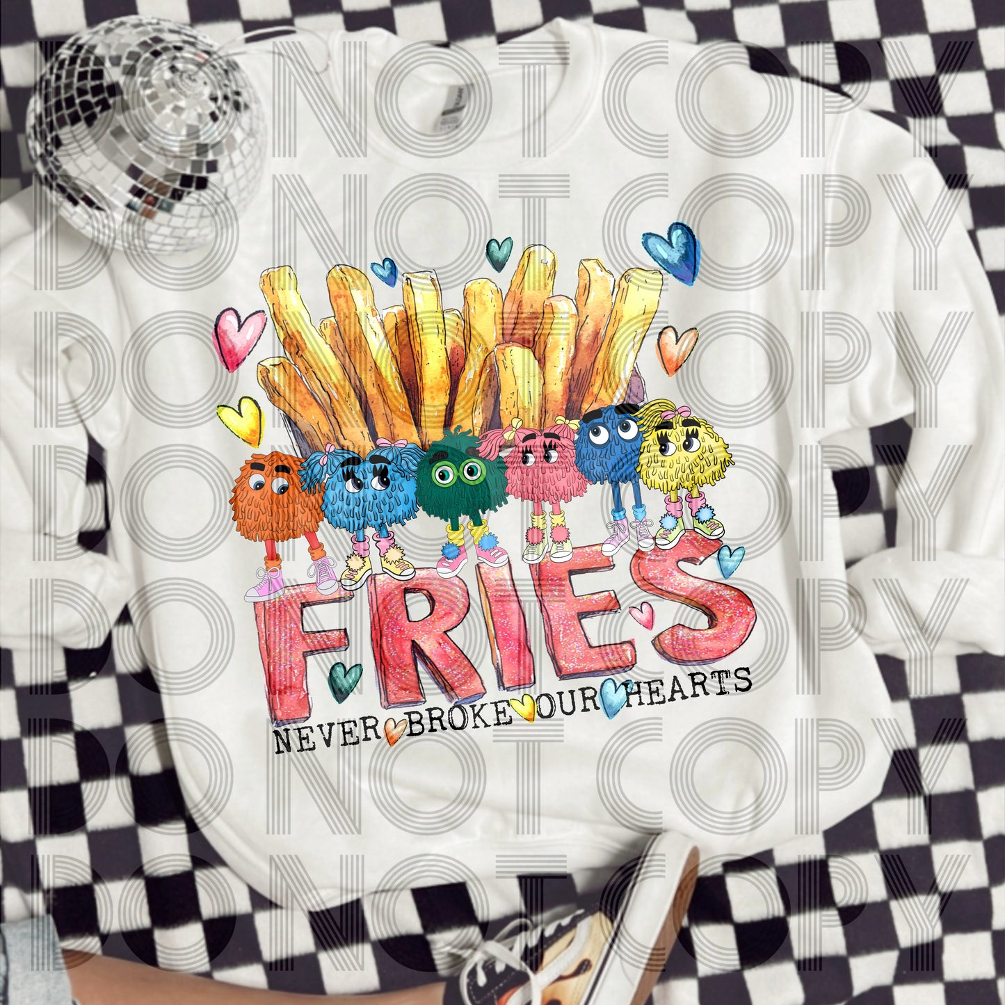 Fries Never Broke DTF & Sublimation Transfer