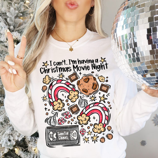 I Can't Christmas Movies DTF & Sublimation Transfer