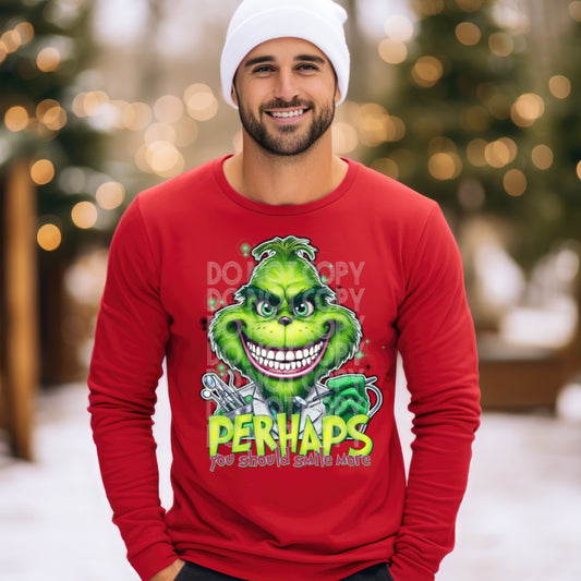 Mean and Green Dentist DTF & Sublimation Transfer