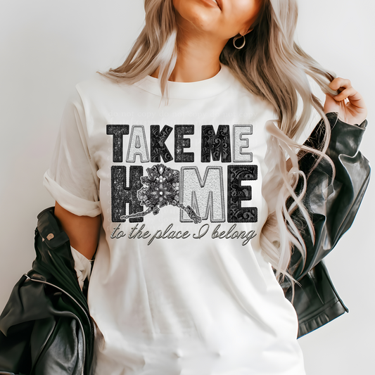 Alaska Take Me Home **EXCLUSIVE** Faux Embroidery, Rhinestone, Chenille, Lace & Sparkles DTF & Sublimation Transfer