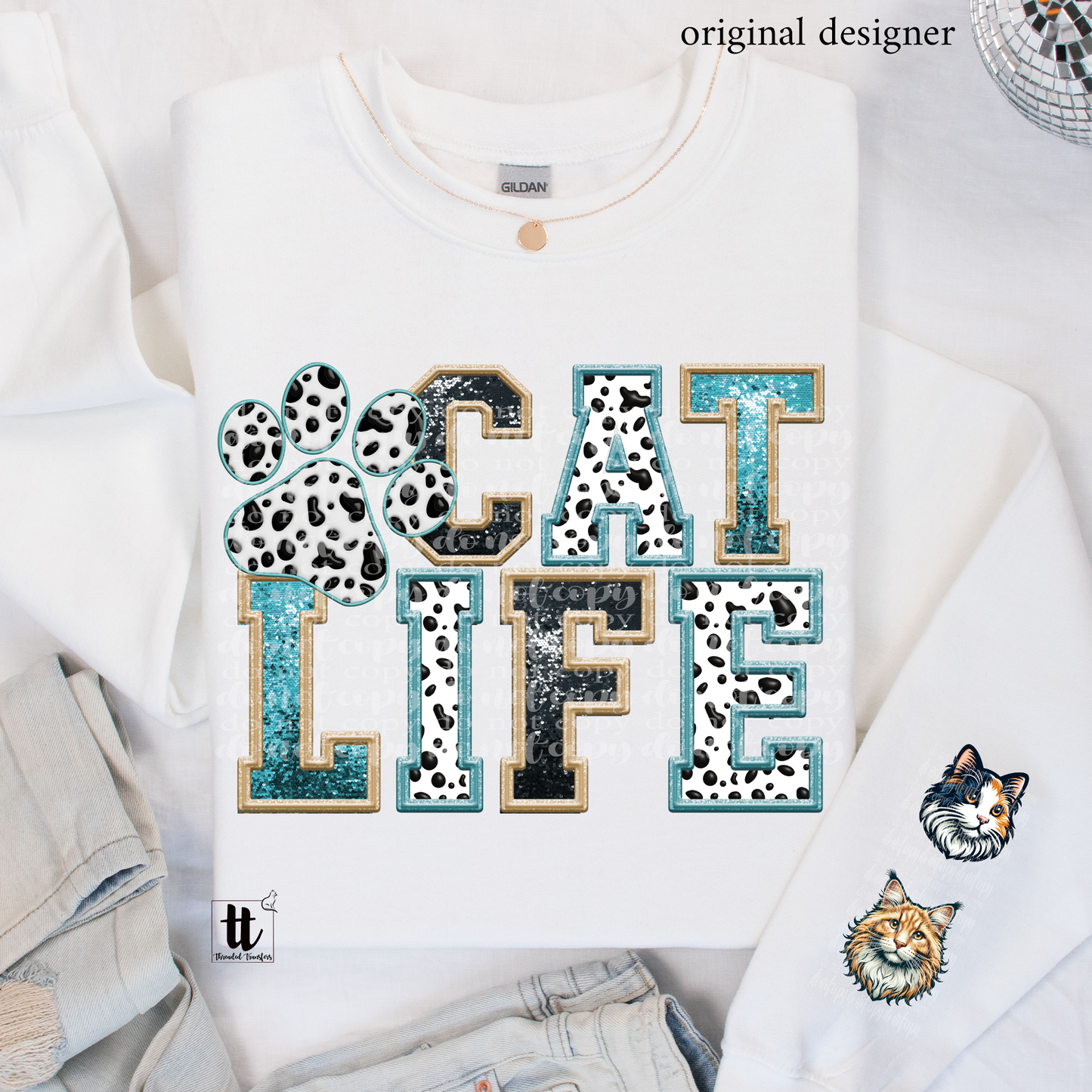 Cat Life **EXCLUSIVE** Faux Embroidery andSparkles DTF & Sublimation Transfer