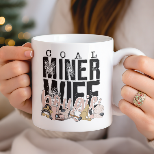 Coal Miner Wife Bougie (matches shirt) UV DTF Transfer