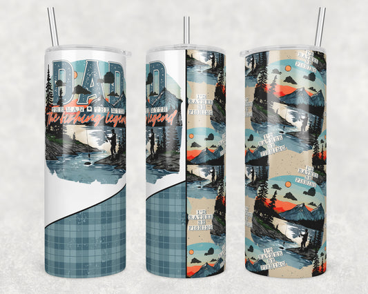 Dad Fishing Legend (matches shirt) Transfer Tumbler Wrap 20oz (read description)