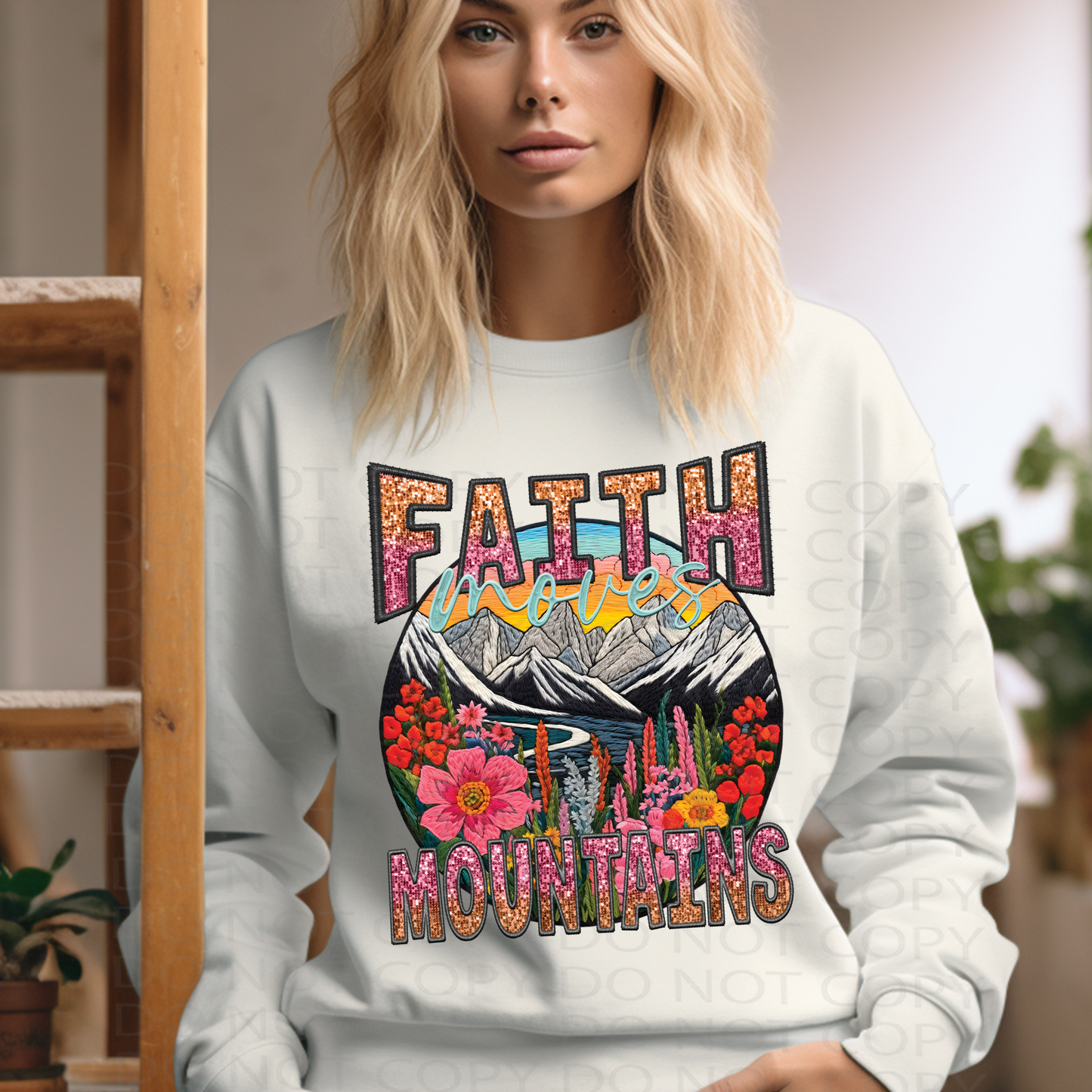 Faith Moves Mountains Faux Embroidery and Sparkles DTF & Sublimation Transfer