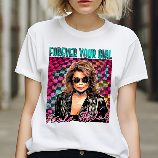 Forever Your Girl DTF & Sublimation Transfer