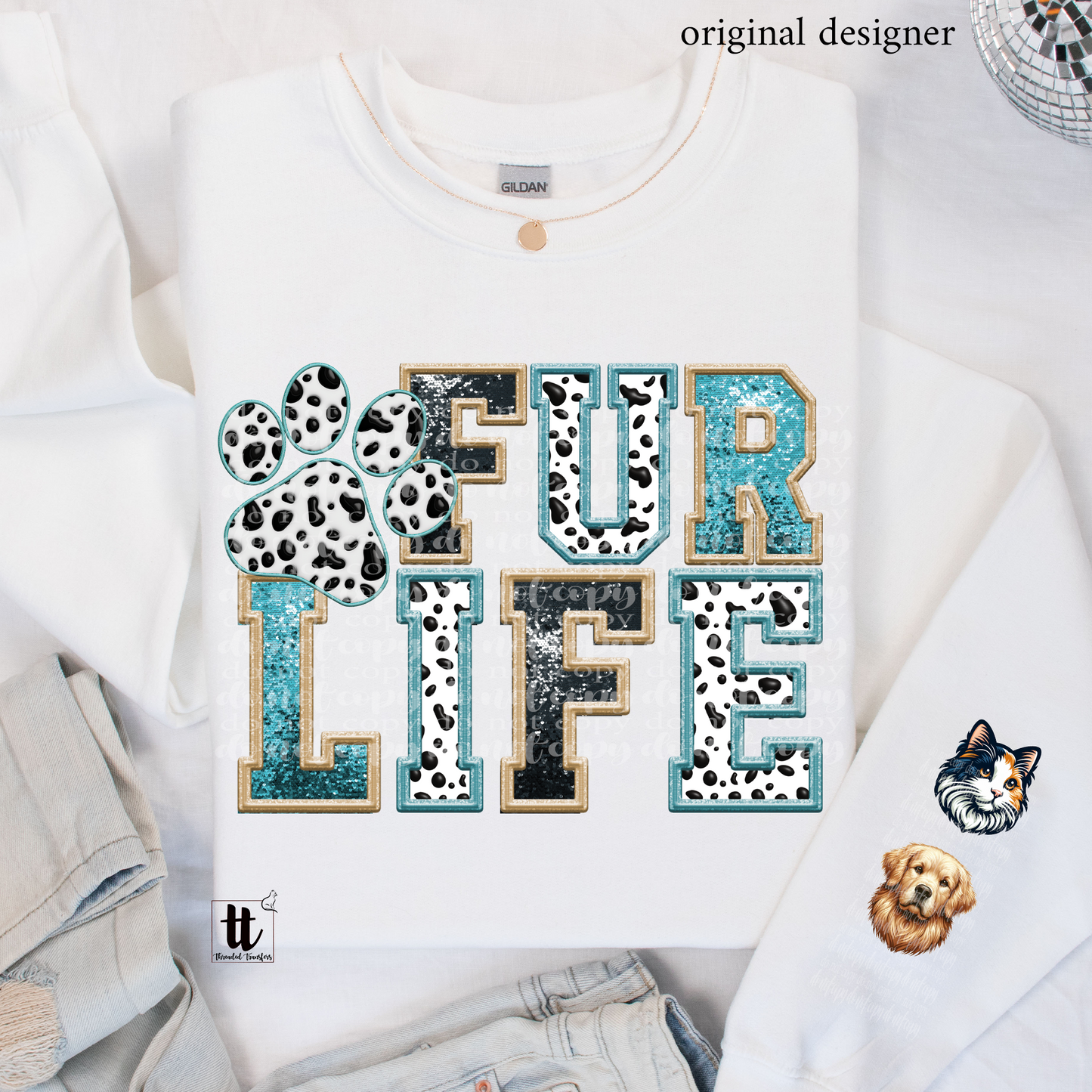 Fur Life **EXCLUSIVE** Faux Embroidery andSparkles DTF & Sublimation Transfer