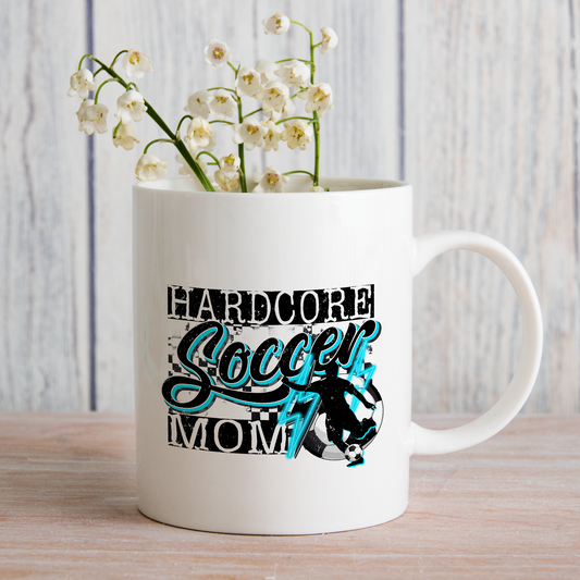 Hardcore Soccer Boy Mom (matches shirt) UV DTF Transfer