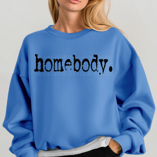 Homebody Typography DTF & Sublimation Transfer