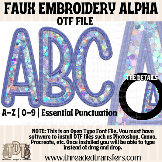 Iridescent Sparkle Faux Embroidery Alpha Digital Download (OTF Format - no products shipped)