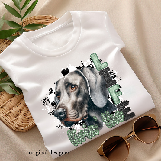 Livin' the Weimaraner Life **EXCLUSIVE** Faux Embroidery, Etched Metal, & Sparkle DTF & Sublimation Transfer