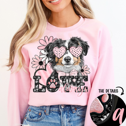 Love Always Australian Shepherd Tricolor Faux Embroidery DTF & Sublimation Transfer