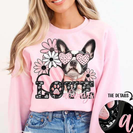 Love Always Boston Terrier Faux Embroidery DTF & Sublimation Transfer